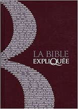 Download La Bible expliquée : Ancien et Nouveau Testament PDF