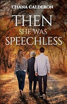 Paperback Then She Was Speechless Book