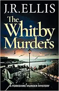 The Whitby Murders (A Yorkshire Murder Mystery, 6) book cover