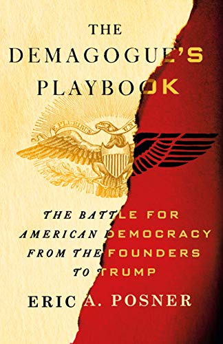 Télécharger The Demagogue's Playbook: The Battle for American Democracy from the Founders to Trump (English Edit Gratuit