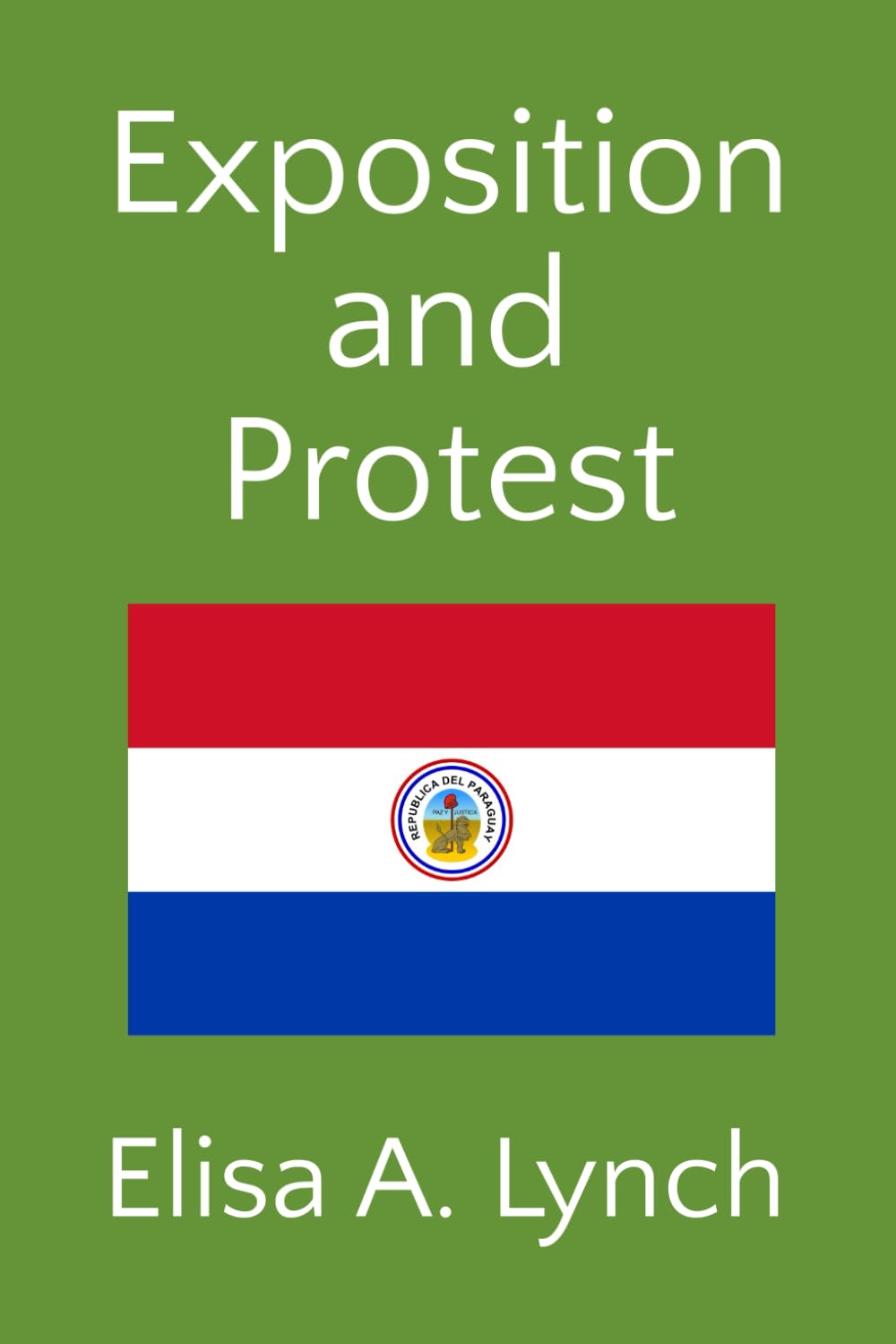 Exposition and Protest