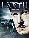 The Last Man On Earth (In Color)