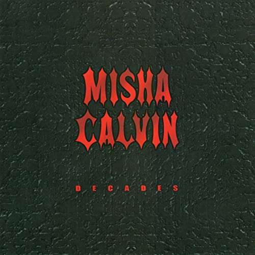 Play Misha Calvin Decades by Misha Calvin on Amazon Music