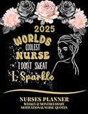 Photo Gallery 2025 nurses planner - worlds coolest nurse - i don t sweat i sparkle: weekly & monthly diary - motivational nurse quotes Photo Gallery 2025 nurses planner - worlds coolest nurse - i don t sweat i sparkle: weekly & monthly diary - motivational nurse quotes
