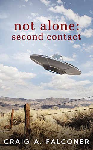 Not Alone: Second Contact