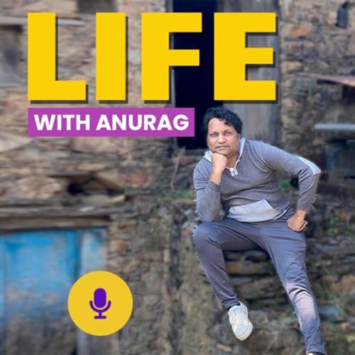 Life with Anurag cover art