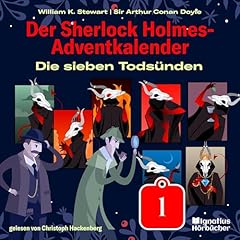 Die sieben Todsünden. Der Sherlock Holmes-Adventkalender - Tag 1 cover art