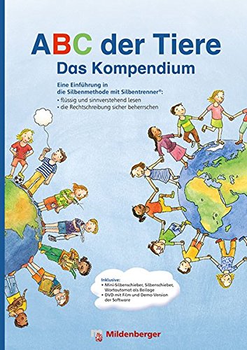 ABC der Tiere - Das Kompendium: Eine Einführung in die Silbenmethode