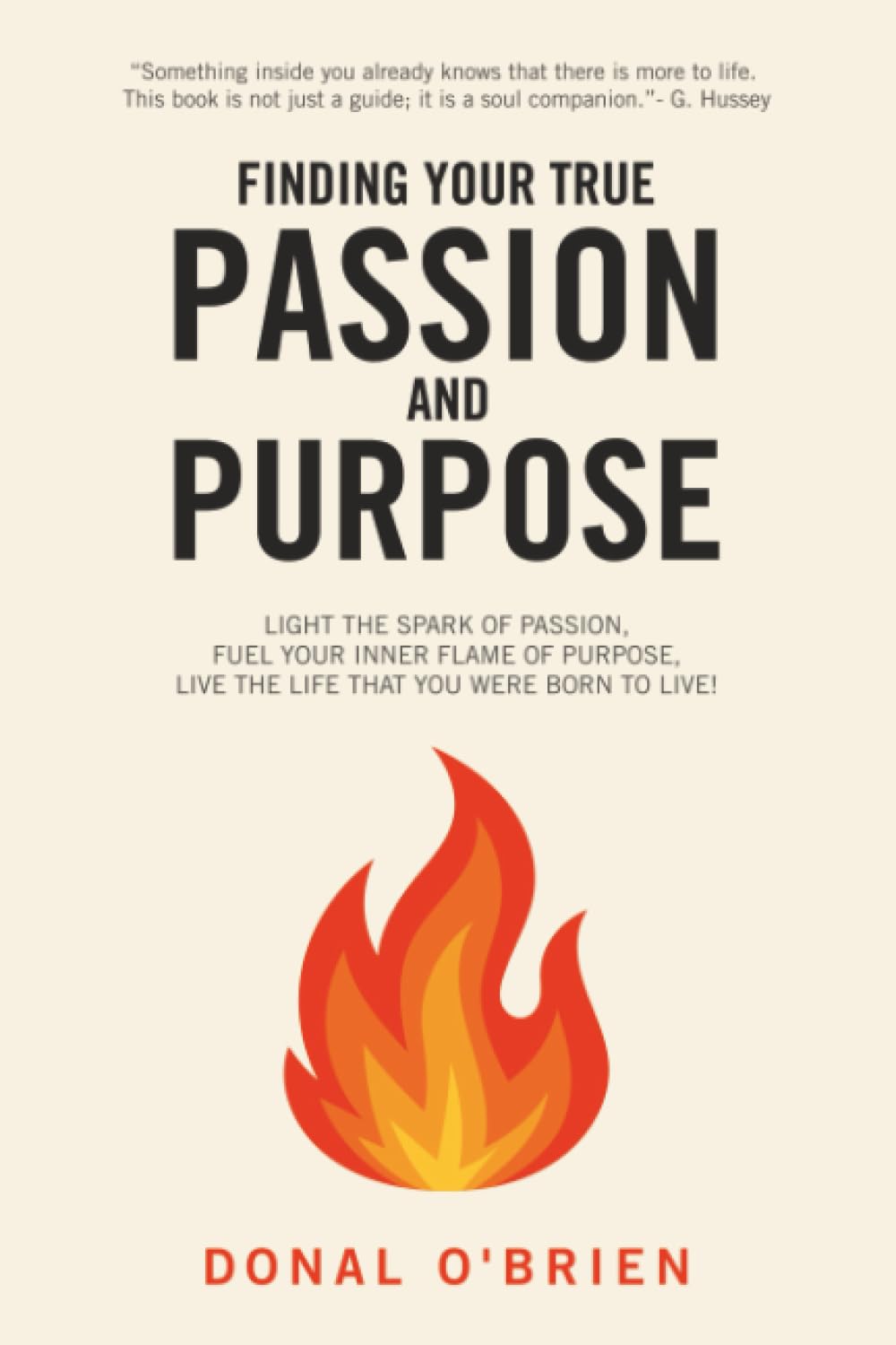 Finding Your True Passion and Purpose