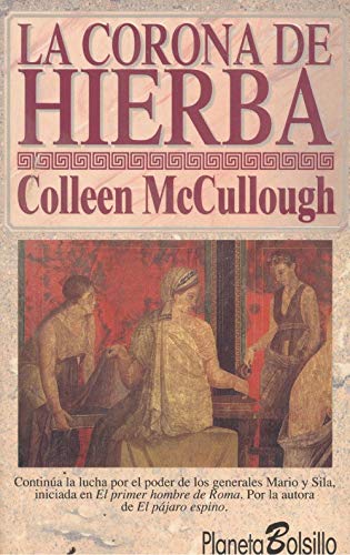 La corona de Hierba/ The crown of Herb (Spanish... [Spanish] 8408012282 Book Cover