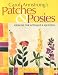Carol Armstrong's Patches & Posies - Print on Demand Edition