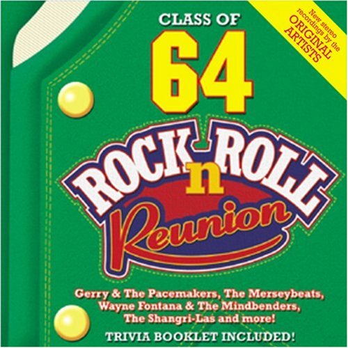 Rock N Roll Reunion: 1964