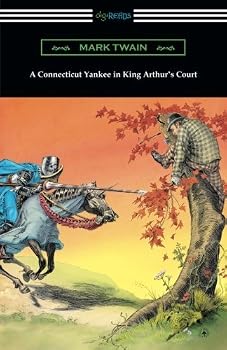 A Connecticut Yankee in King Arthur?Â€?s Court (with an Introduction by E. Hudson Long) [2/1/2017] Mark Twain