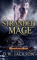 Stranded Mage 1494872889 Book Cover