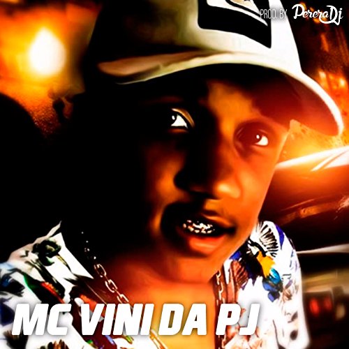 Amazon Mc Vini Da Pj Mc Vini Da Pj Digital Music