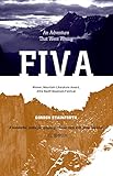 Fiva: An Adventure that Went Wrong