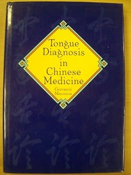 Hardcover Tongue Diagnosis in Chinese Medicine Book
