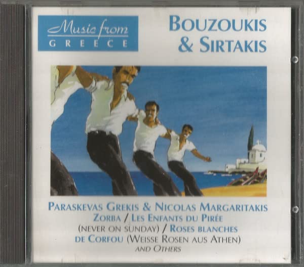 Music From Greece : Bouzoukis Et Sirtakis [Audio CD]