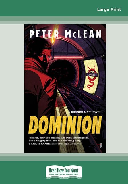 Dominion: A Burned Man Novel