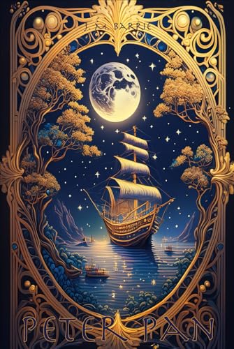 Peter Pan: Deluxe Edition - The Complete Original Unabridged Unaltered Text from 1911