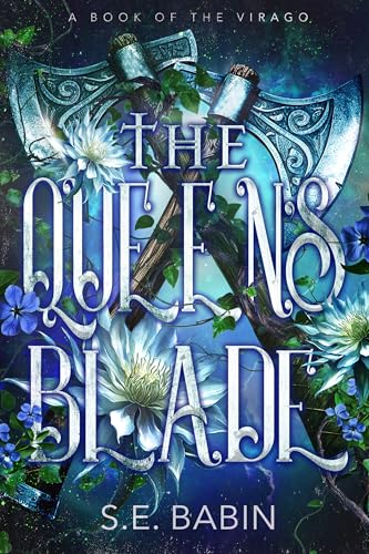 The Queen's Blade (Book of the Virago 3)