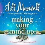 Cover of Making Your Mind Up