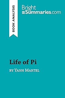 Life of Pi by Yann Martel (Book Analysis): Detailed Summary, Analysis and Reading Guide (BrightSummaries.com)