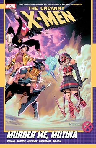 Uncanny X-Men By Gail Simone Vol. 3: Murder Me, Mutina