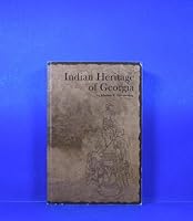 Indian Heritage of Georgia B001UIL92O Book Cover