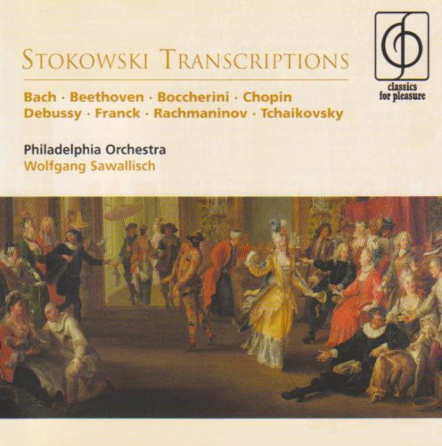 Stokowski Transcriptions (Sawallisch, Philadelphia Orch.)