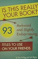 Is This Really Your Book? 0615341691 Book Cover