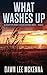 What Washes Up (The Forgotten Coast Florida Suspense Series)