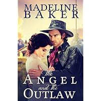 The Angel and the Outlaw