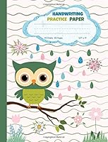 Handwriting Practice Paper: Blank Lined Paper Notebook with Cute Owl, Large Composition Book for Kids from Kindergarten to 3rd Grade, 8,5x11 inches 50 Sheets/100 Pages, Dotted Midline 1725812053 Book Cover
