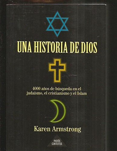 Una historia de dios : 4000 años de busqueda en el judaismo,