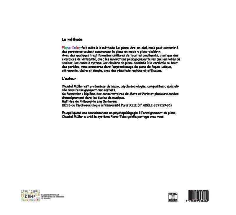 PIANO COLOR --- PIANO - LA SUITE DE LA METHODE ARC-EN-CIEL      Sheet music – August 30, 2021