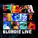 Price comparison product image Blondie - Blondie Live (Ltd Edition Vinyl) (2LP) [VINYL]