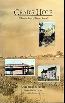 Crabs Hole : A Family Story of Tangier Island