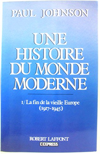 Une histoire du monde moderne - tome 1 (01) [French] 2221048261 Book Cover