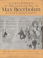 Catalogue of the Caricatures of Max Beerbohm 0674100751 Book Cover