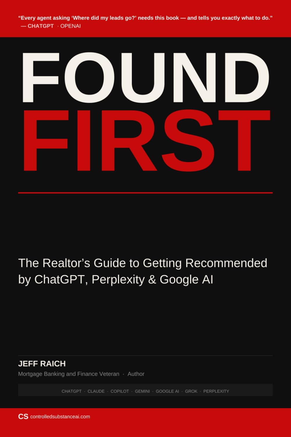Found First: How Realtors Win Clients in the Age of AI Search (The AI Visibility Series)