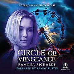 Circle of Vengeance Audiobook By Ramona Richards cover art
