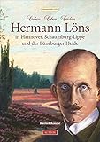 fürst schaumburg lippe schloss  Lieben, Leben, Leiden: Hermann Löns in Hannover, Schaumburg-Lippe und der Lüneburger Heide (Sutton Heimatarchiv)