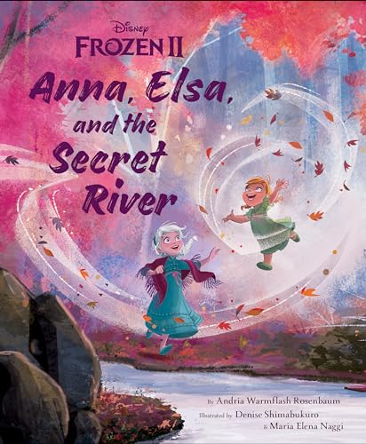Frozen 2: Anna, Elsa, and the Secret River (Disney Frozen, 2)