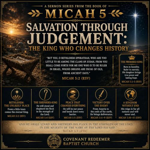 The King Who Changes History - Micah 5