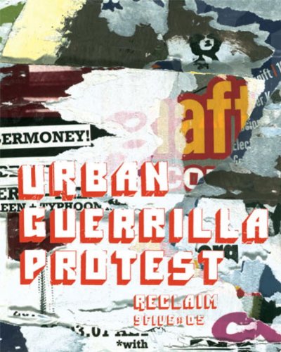 Urban Guerrilla Protest