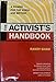 The Activist's Handbook: A Primer for the 1990s and Beyond