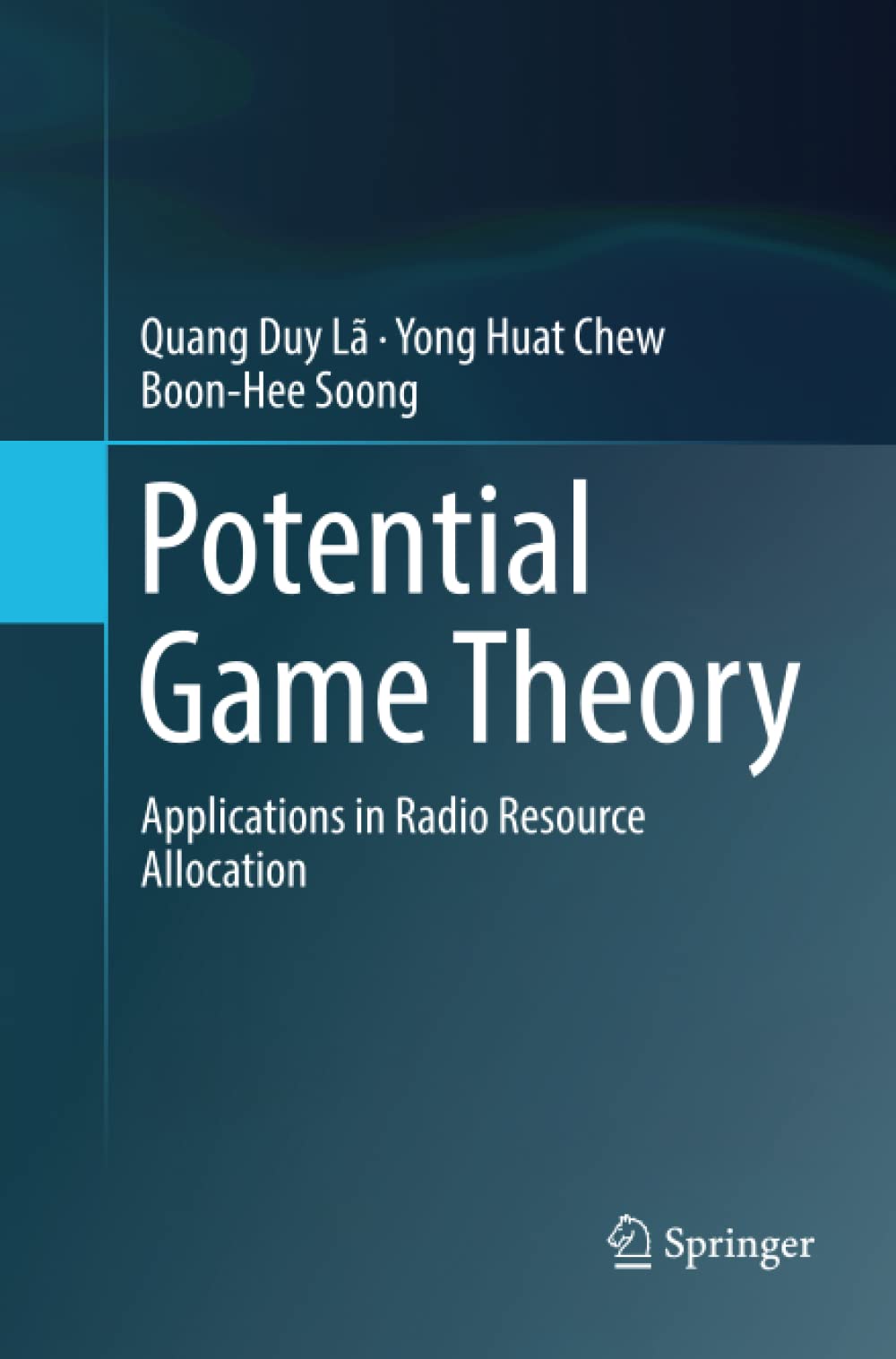 Buy Potential Game Theory: Applications in Radio Resource Allocation Book  Online at Low Prices in India | Potential Game Theory: Applications in  Radio Resource Allocation Reviews & Ratings - Amazon.in