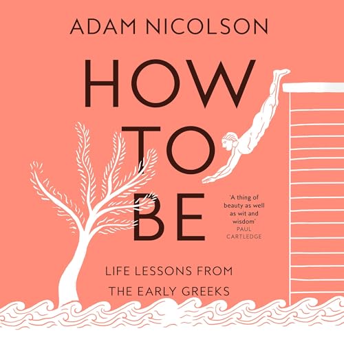 How to Be by Adam Nicolson episode artwork