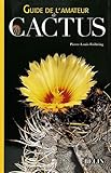  Guide de l\'amateur de Cactus